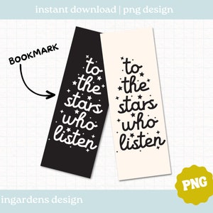 To The Stars Who Listen Bookmark PNG, digitale download voor bladwijzers