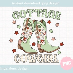 Cottage Cowgirl PNG, Cottage Core Cowgirl Design png, Cowgirl Boots PNG, cowgirl boots design for t-shirt, stickers and more