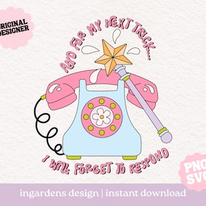 For My Next Trick SVG PNG, geestelijke gezondheid grappig ontwerp png svg, digitale download voor t-shirt, mok, stickers en meer