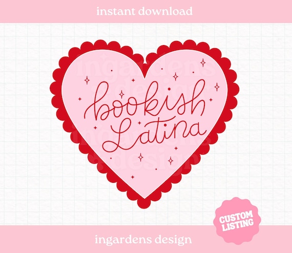 Bookish Latina PNG, Custom Bookish Design, Digital Download