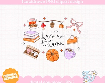 I Am An Autumn PNG, Autumn Fall Bookish Clipart, Digital Download