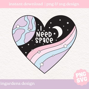 Ik heb ruimte nodig SVG PNG, geestelijke gezondheid png SVG, motiverende SVG PNG, positiviteit SVG PNG, digitale download