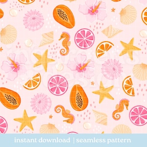 Puede incluir: Patrón sin costuras con elementos tropicales como papaya, rodajas de naranja, estrellas de mar, caballitos de mar, flores de hibisco y conchas marinas. El diseño es en tonos naranja, rosa y amarillo sobre un fondo rosa claro. El texto "instant download | seamless pattern" está abajo.