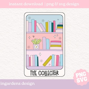 The Collector Tarot Card SVG PNG, diseño para carta de tarot, Bookish png svg, Digital Download Art