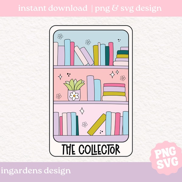 The Collector Tarot Card SVG PNG, design for tarot card, Bookish png svg, Digital Download Art