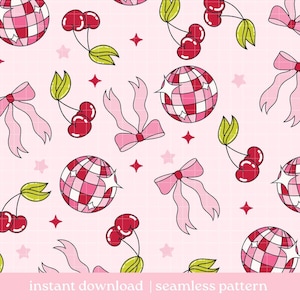 Cherry Disco Bow Seamless Pattern, Soft Girl Pattern, Digital Download, Seamless Pattern, Girly Girl Pattern Design, Repeat Pattern