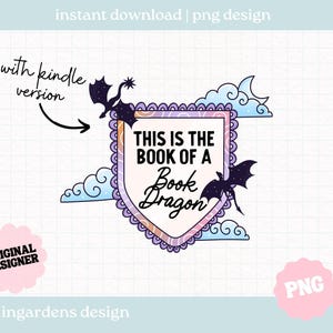 This Is The Book Of A Book Dragon PNG, leesgrage png, Kindle leesgrage png, digitale downloadkunst voor T-shirt, sticker, mok en meer