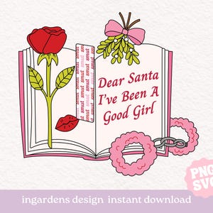 Caro Babbo Natale, sono stata una brava ragazza SVG PNG, Libro di Natale Inverno Bookish svg png, Download digitale per maglietta, tazza, adesivi e altro ancora