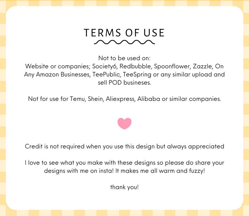 a text box with a pink heart symbol, and it contains a list of terms of use for a design service.