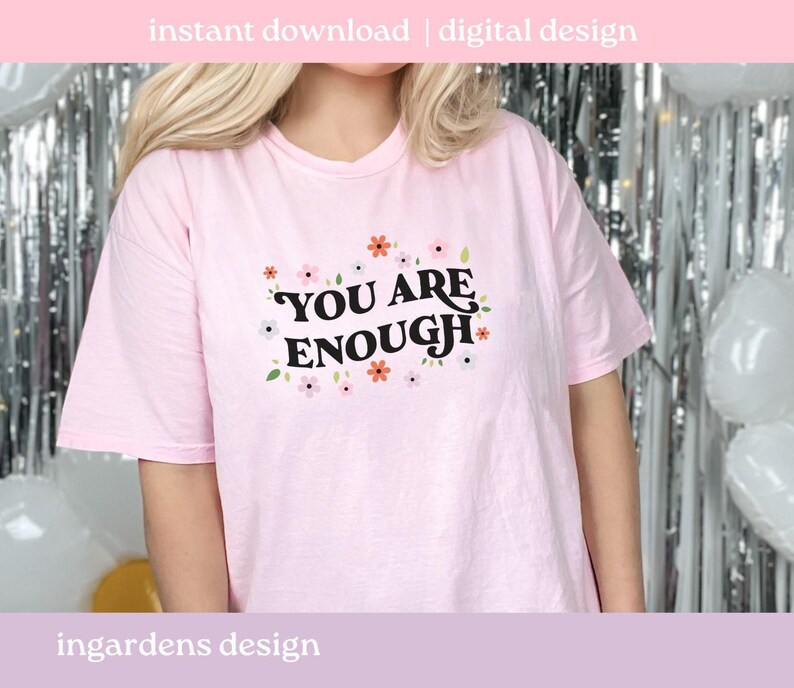 You Are Enough PNG SVG, mental health svg png design for t-shirt, stickers and more image 5