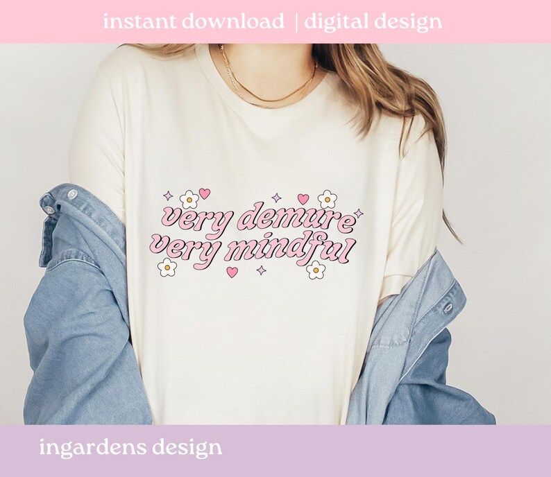 Very Demure Very Mindful PNG, funny png, design for t-shirt, stickers and more image 3