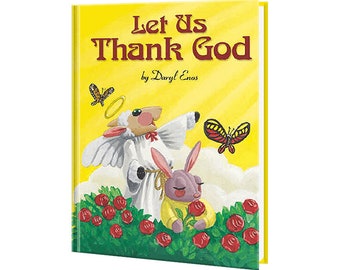 Faith Based Books | Personalized Children's Books, Let us Thank God