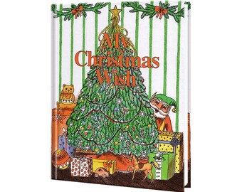 May include: A green Christmas tree with a star on top, surrounded by presents and a teddy bear. The text "My Christmas Wish" is written on the tree. A green elf with a white beard is peeking out from behind the tree.
