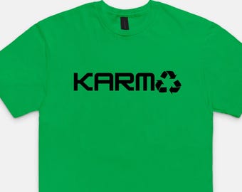 Karma T-Shirt: Unisex Soft-style Cotton Tee, Philosophy Message Shirt