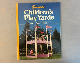 Children's Play Yards Vintage Sunset Magazine How to Make Series