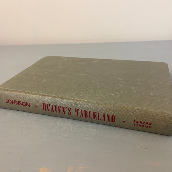 Heaven's Tableland The Dust Bowl Story Vance Johnson Farrar Strauss Vintage 1947 Gray Hardcover