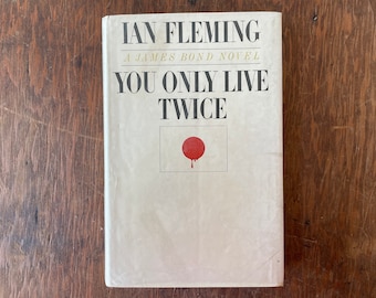 James Bond You Only Live Twice Ian Flemming First Printing 1964 Hardcover Vintage 1960s Spy Novels