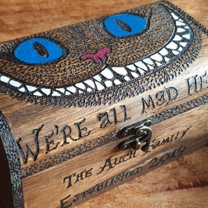 Personalised Cheshire cat wooden chest with inscription, We're all mad here, Keepsake box, memory,  housewarming gift. Mothers day gift