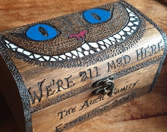 Personalised Cheshire cat wooden chest with inscription, We're all mad here, Keepsake box, memory,  housewarming gift. Mothers day gift