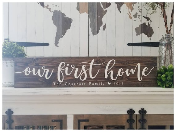 Our First Home Sign New Home Housewarming Gift Home Sweet | Etsy