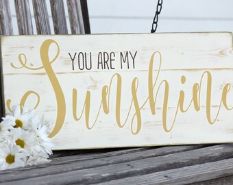 You are my sunshine wall art, hand painted wood sign, great for baby room or home decor, measures 10.5" x 22"