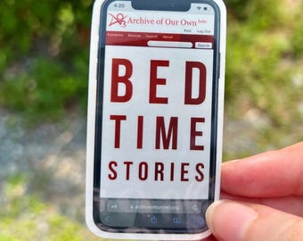 Bedtime Stories Sticker | Fanfiction AO3 Subtle Vinyl Laptop Water Bottle Decal