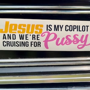 Jesus Is My Copilot Parody Bumper Sticker