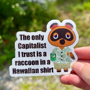 Tom Nook ACNH Sticker | Funny Capitalism Video Game Vinyl Decal