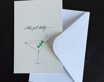 Adult Funny Olive Martini Greeting Card, Let's Get Dirty
