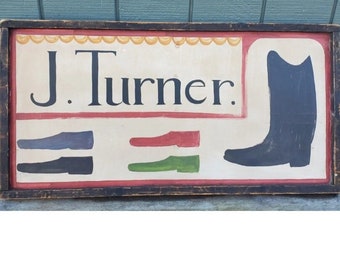 Hand Painted "J Turner Boot & Shoe Maker" Tin Trade Sign, Antique Replica