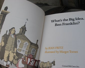 1976 BENJAMIN FRANKLIN BOOK, story of his Ideas and History. Children's American story text with fabulous block cut print artwork.