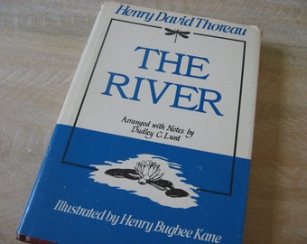 1960s HENRY DAVID THOREAU 'The River', a vintage book of seasonal stories with detailed pencil drawings.