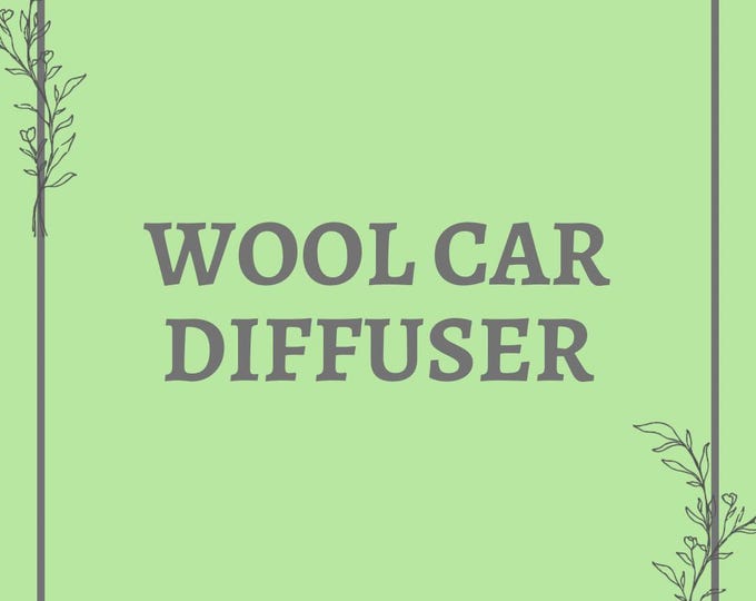 Wool Car Diffuser
