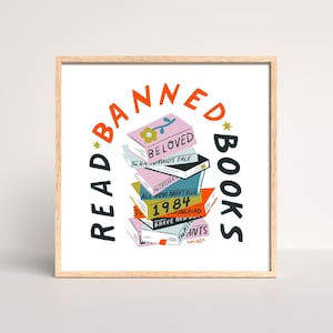 Read Banned Books Art Print | Original Illustration | Book Lover Gift | Stack of Books Print | Protest Art | Maximalist Home Decor | BookTok