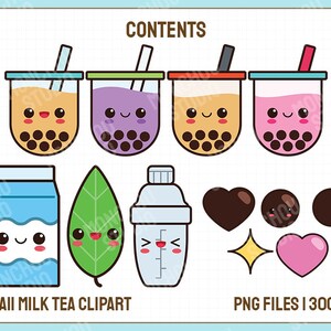 May include: Kawaii milk tea clipart featuring four different colored boba teas with smiling faces, a carton of milk, a green leaf, a shaker, and various heart and star shapes. The text "CONTENTS", "KAWAII MILK TEA CLIPART", and "PNG FILES I 300 DPI" are also included.