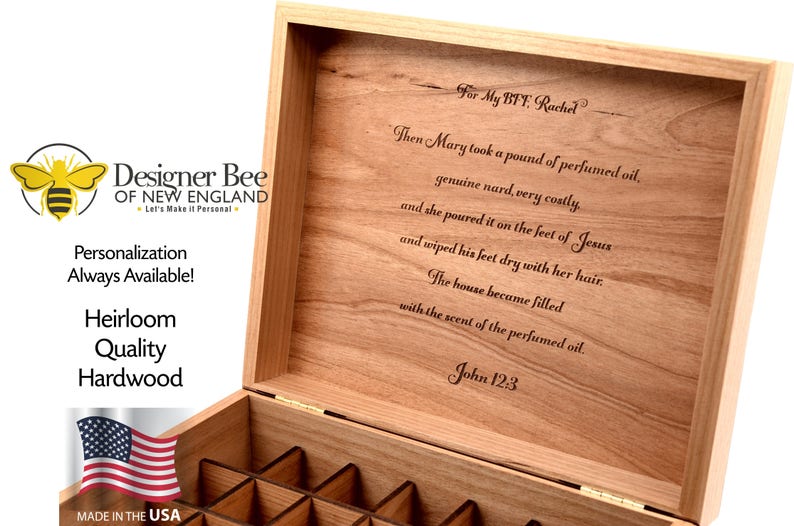May include: A wooden box with a hinged lid, engraved with a poem and the text "For My BFF Rachel" and "John 12:3". The box has a compartment with multiple slots inside. The box is made of heirloom quality hardwood and is made in the USA.