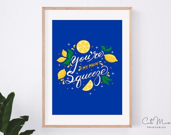 Blue Main Squeeze Lemons Printable Art Print, Kitchen, Office and Home Decor. Fruit and Colorful Print. Instant Download