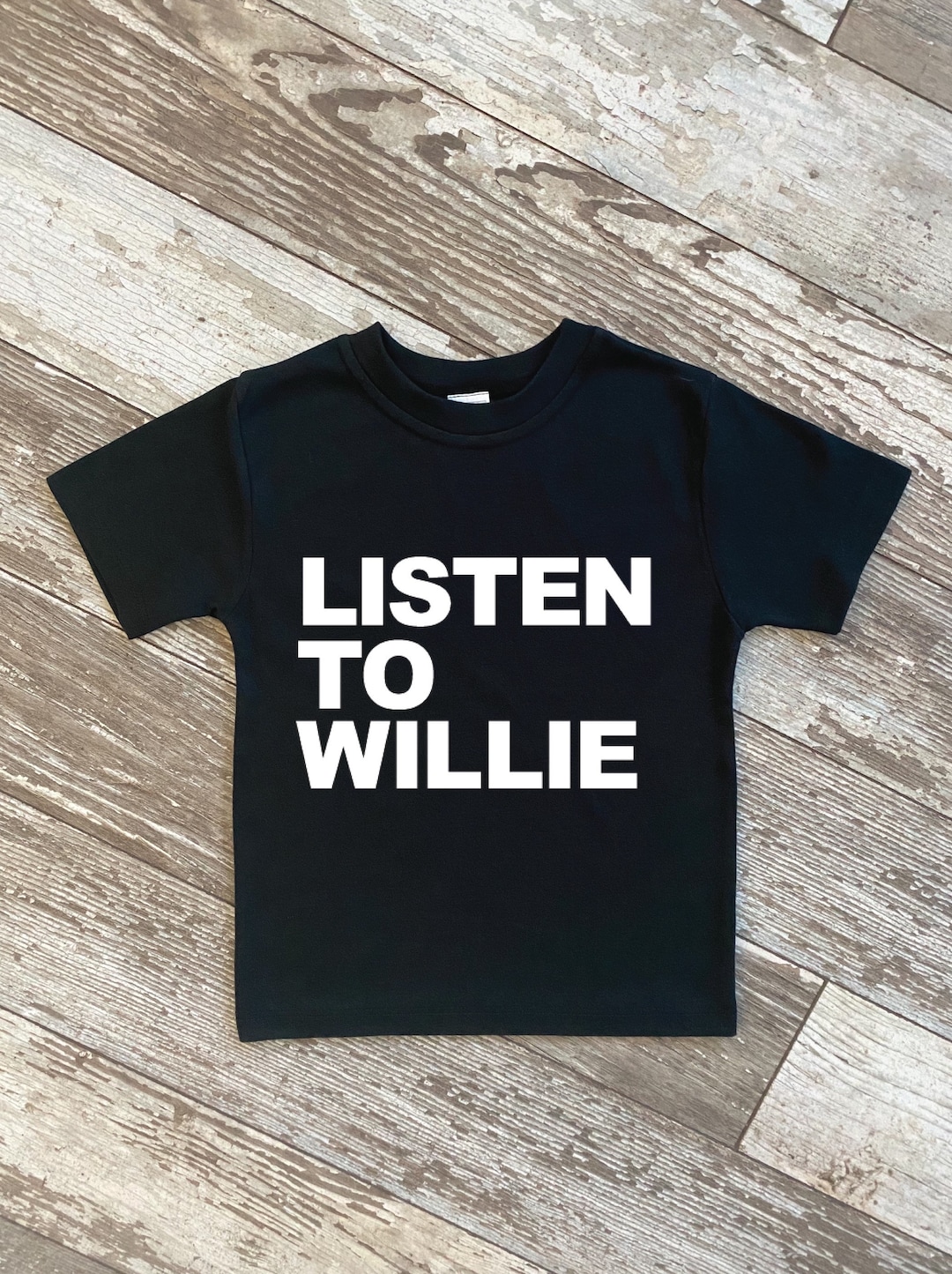 Listen to Willie Willie Nelson Kids Tee Outlaw Toddler Gear