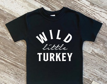 Wild Little Turkey | Thanksgiving Toddler Tee | Cute Holiday Kids T-shirt