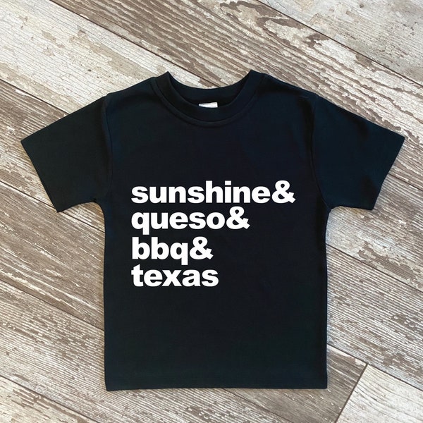 Texas Favorites | Sunshine, Queso, BBQ & Texas Kids Shirt | Texas Toddler Tee