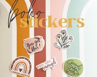 Assorted Boho Vinyl Stickers / Boho Motivational Stickers / You Got This, Good Vibes Only, Choose Happy, You Are Enough, Bloom /Build A Box