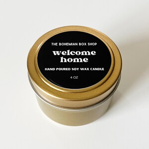 Welcome Home 4oz Gold Tin Candle, Home Sweet Home Candle, New Home Gift, Housewarming Gift, Closing Gift, Gift From Realtor