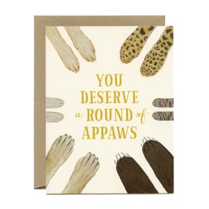 Animal Paws Congratulations Card - "You Deserve a Round of Appaws" - ID: CON019