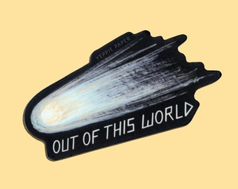 Space Comet Die Cut Matte Vinyl Sticker - "Out of This World" - ID: STK360