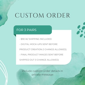 Custom Order - 3 Pairs of Earrings