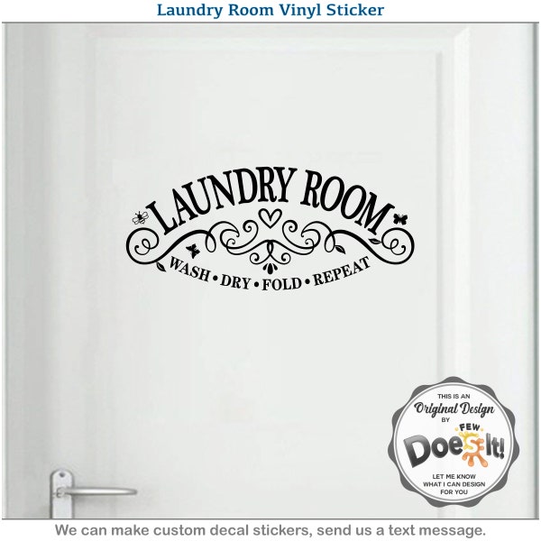 Laundry Room Decal, Wash Dry Fold Repeat, Modern House Vinyl Sticker, Antique Vintage, Victorian, Hotel, Washing Machine, D205