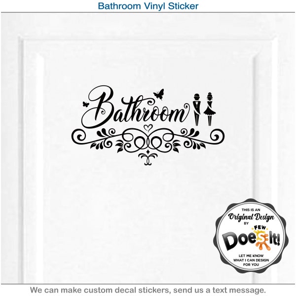 Bathroom, Restroom, Toilet, Door Sign, Art, Vinyl Home Decor, Wall Sticker, Door Decal 206