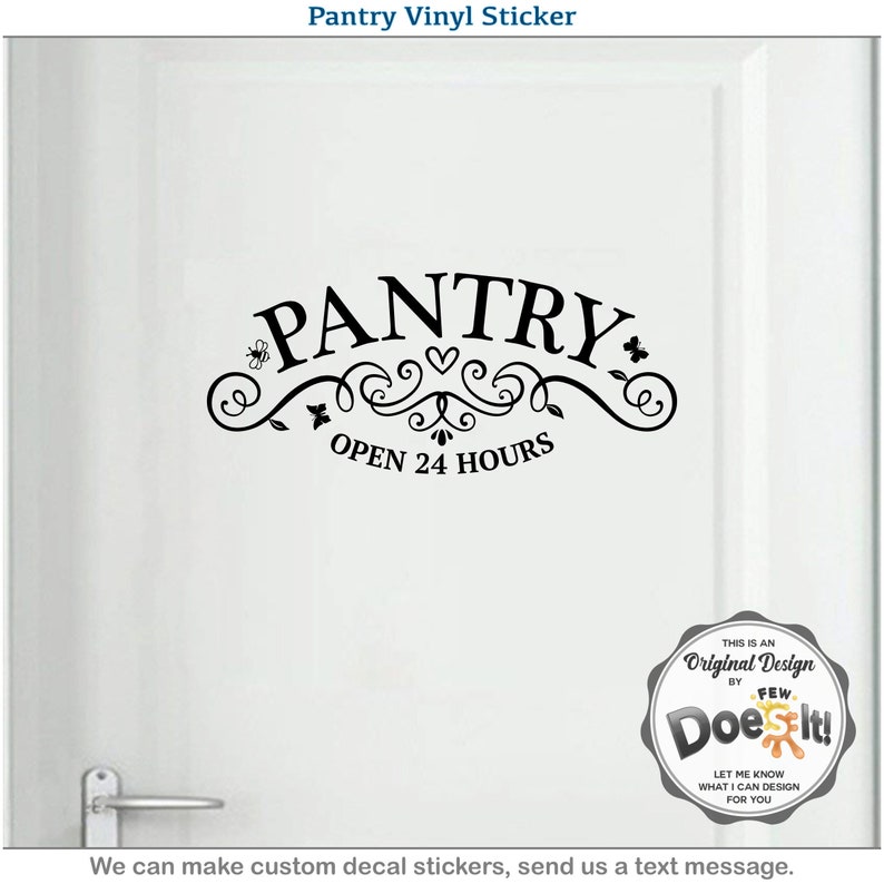 Pantry Door Decal Open 24 Hours Sign Modern Kitchen Etsy