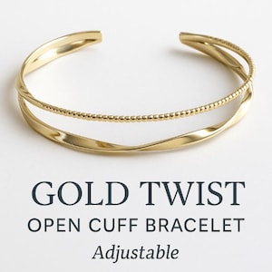 May include: A gold-colored open cuff bracelet with a twisted design and a beaded accent. The bracelet is adjustable and features the text "GOLD TWIST OPEN CUFF BRACELET Adjustable".