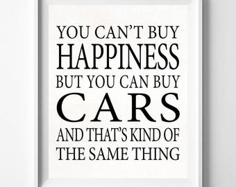 Car Print, Inspirational Poster, Can't buy Happiness, NASCAR Poster, Typographic Print, Wall Art, Boy Room Decor, Christmas Gift